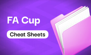 🗂️ FA Cup Weekend Cheat Sheets