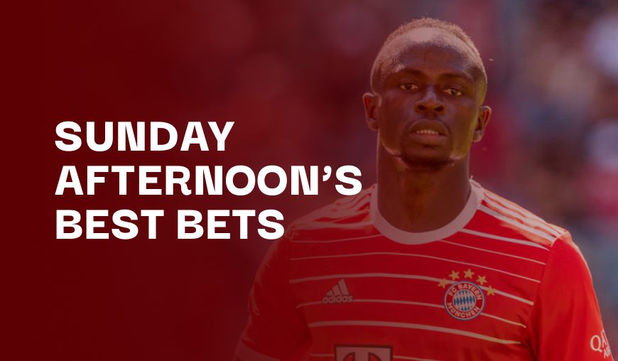Sunday Afternoon's Best Bets - Bayern Munich