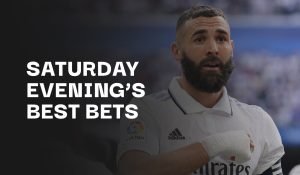 Saturday Evening's Best Bets Header - Real Madrid