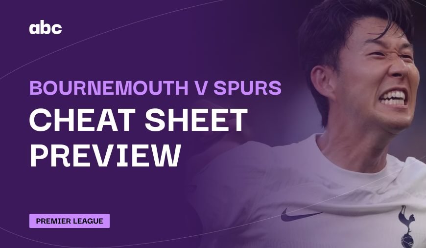 Bournemouth v Tottenham Stats Breakdown, Cheat Sheet Preview Header