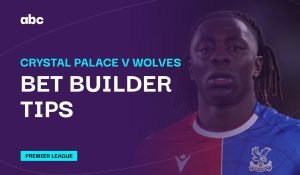 Crystal Palace v Wolves Bet Builder