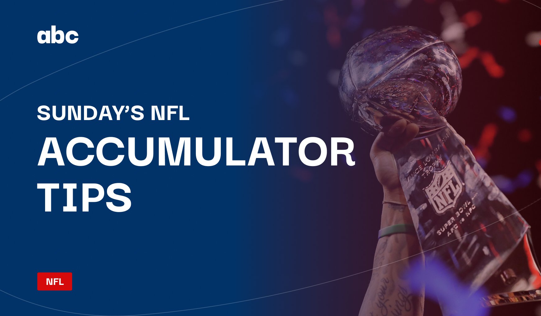 NFL Week 3 betting tips, points spreads, accumulators and best bets