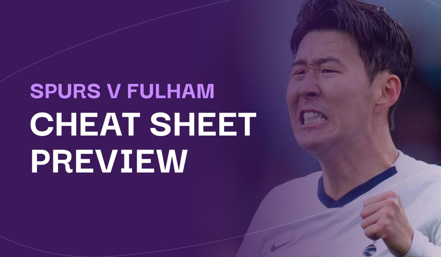 Tottenham V Fulham Cheat Sheet & Betting Tips | Andy’s Bet Club