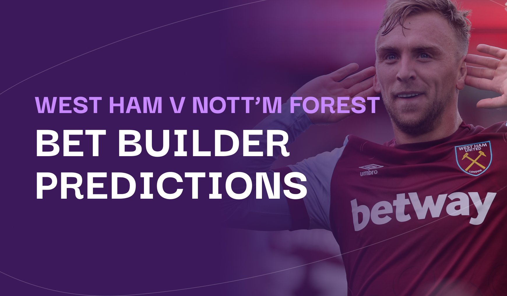 West Ham V Nottingham Forest Cheat Sheet And Betting Tips Andys Bet Club