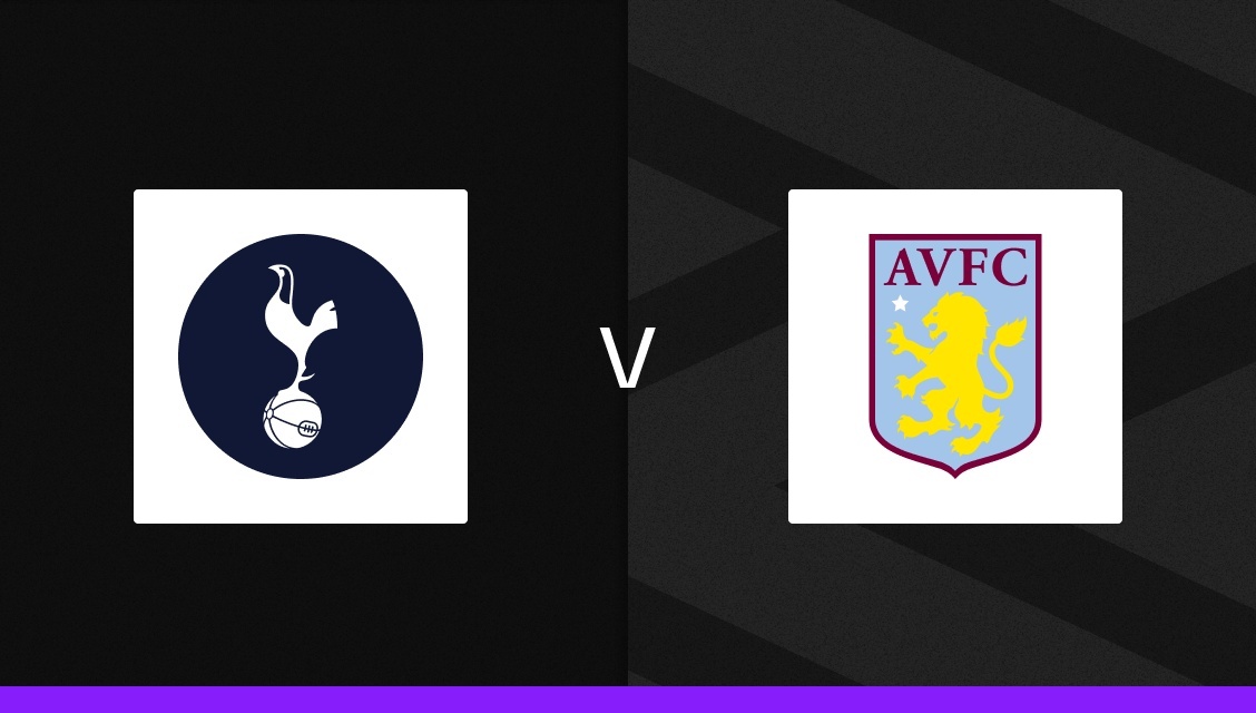 Tottenham V Aston Villa Cheat Sheet & Betting Tips | Andy’s Bet Club