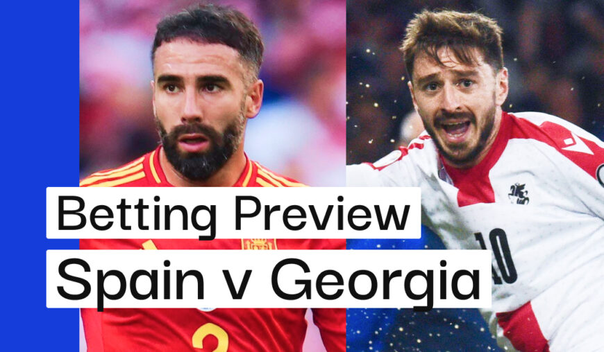 Spain v Georgia betting preview