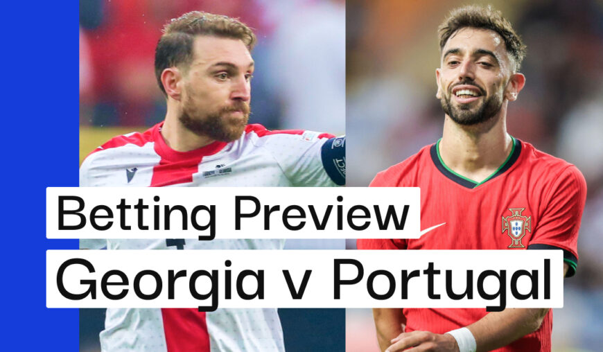 Georgia v Portugal Preview, Best Bets & Cheat Sheet | Andy’s Bet Club