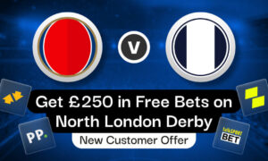 Free Bets north london derby