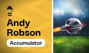 Andy Robson's Accumulator Tips & Predictions