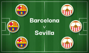 Barcelona v Sevilla Betting Preview, Best Bets & Cheat Sheet