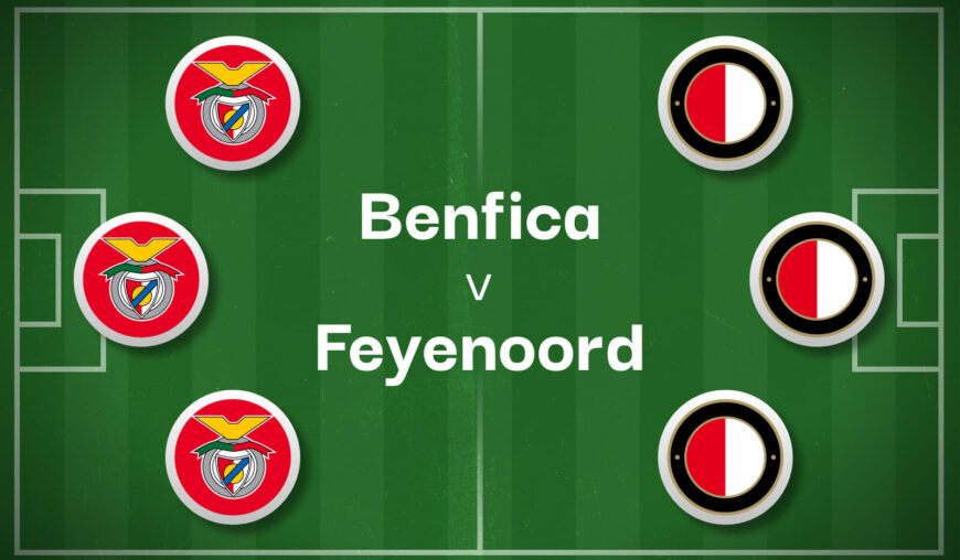 Benfica v Feyenoord Best Betting Predictions, Cheat Sheet & Predicted Lineups