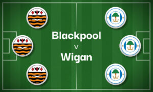 Blackpool v Wigan Best Betting Predictions, Cheat Sheet & Predicted Lineups