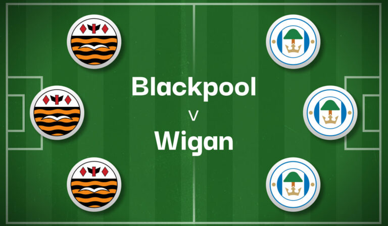 Blackpool v Wigan Best Betting Predictions, Cheat Sheet & Predicted Lineups