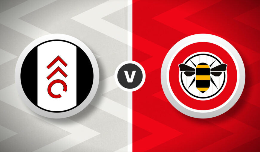 Fulham v Brentford Bet Builder Tips - 2x Bet Builders 3/1 & 8/1