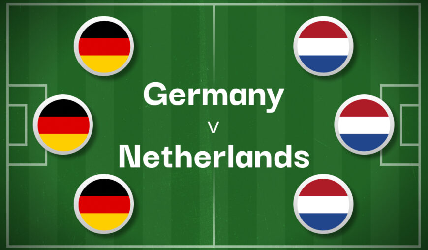 Germany v Netherlands Betting Preview, Best Bets & Cheat Sheet