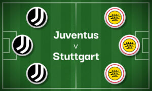 Juventus v Stuttgart Best Betting Predictions, Cheat Sheet & Predicted Lineups