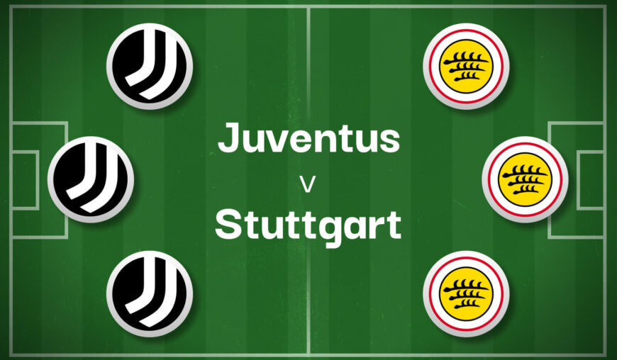 Juventus v Stuttgart Best Betting Predictions, Cheat Sheet & Predicted Lineups