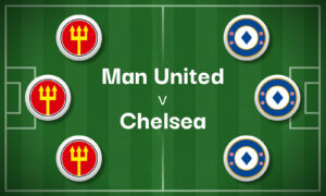 Man United v Chelsea Best Betting Predictions, Cheat Sheet & Predicted Lineups