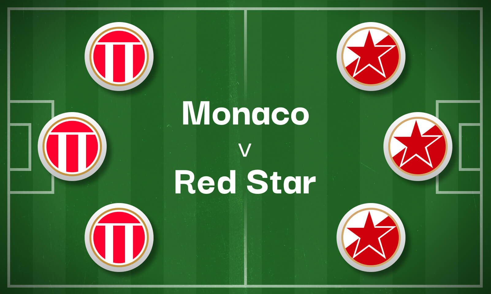 Monaco v Red Star Belgrade Best Betting Predictions, Cheat Sheet & Predicted Lineups