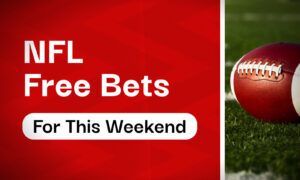 Get £150+ In NFL Free Bets For This Weekend