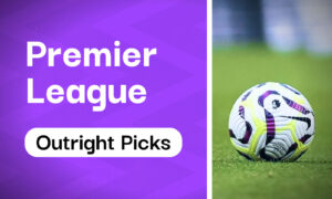 Premier League Predictions 24/25 - Outright Picks