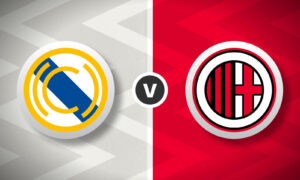 Real Madrid v AC Milan Bet Builder Tips - 2x Bet Builders 3/1 & 9/1