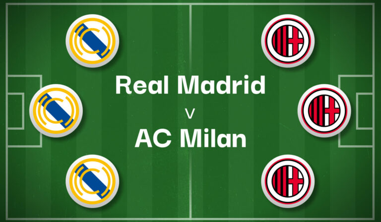 Real Madrid v AC Milan Best Betting Predictions, Cheat Sheet & Predicted Lineups