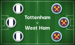 Tottenham v West Ham Betting Preview, Best Bets & Cheat Sheet