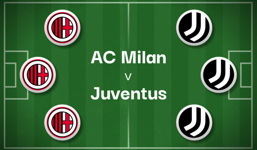 AC Milan v Juventus Betting Preview