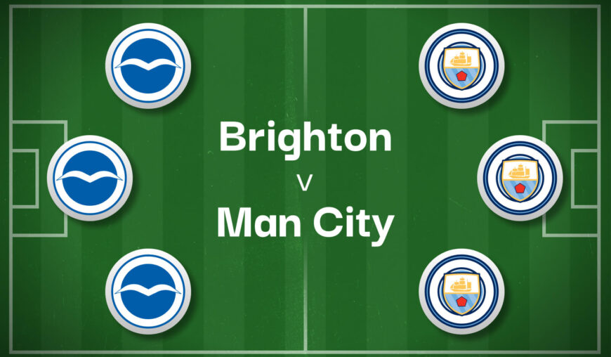 Brighton v Man City Betting Preview