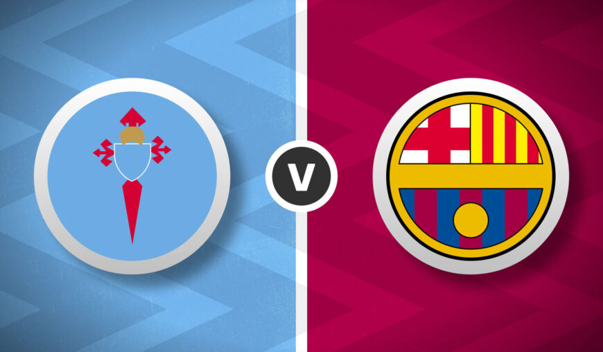 Celta Vigo v Barcelona Bet Builder Tips 2x Bet Builders 4/1 & 9/1