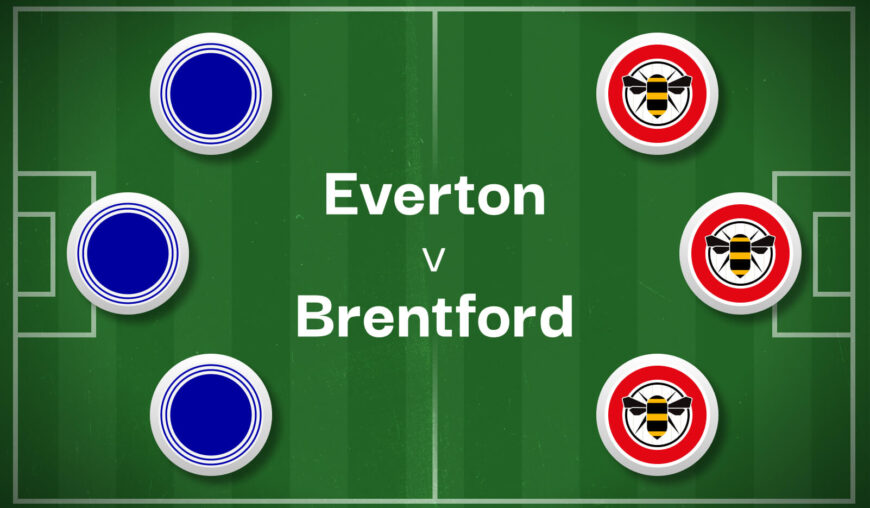 Everton v Brentford Best Betting Predictions, Cheat Sheet & Predicted Lineups