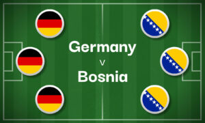 Germany v Bosnia Bet Preview