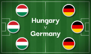 Hungary v Germany Best Betting Predictions, Cheat Sheet & Predicted Lineups