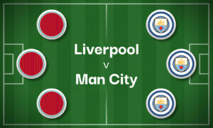 Liverpool v Man City Bet Preview