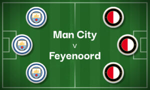 Man City v Feyenoord Best Betting Predictions, Cheat Sheet & Predicted Lineups