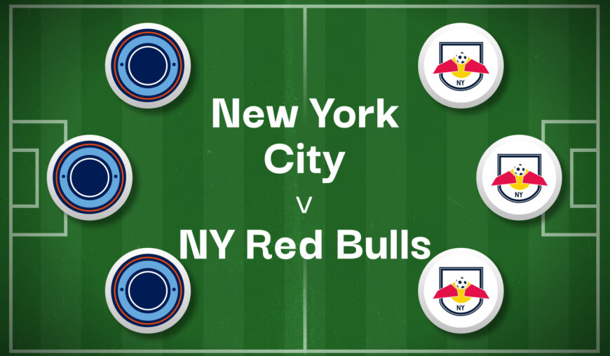 New York City v New York Red Bulls Best Betting Predictions, Cheat Sheet & Predicted Lineups