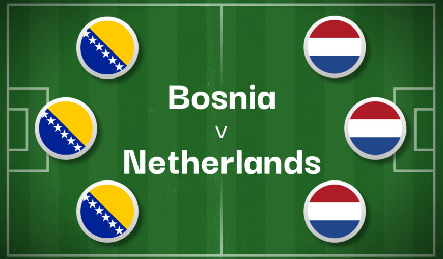 Bosnia v Netherlands Best Betting Predictions, Cheat Sheet & Predicted Lineups