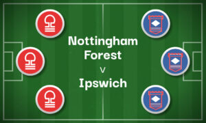 Nottingham Forest v Ipswich Best Betting Predictions, Cheat Sheet & Predicted Lineups