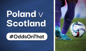 10/1 Poland v Scotland #OddsOnThat [High Odds Betting Tip]