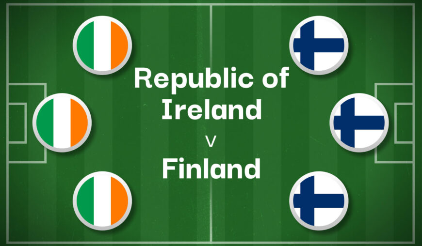 Republic of Ireland v Finland Best Betting Predictions, Cheat Sheet & Predicted Lineups