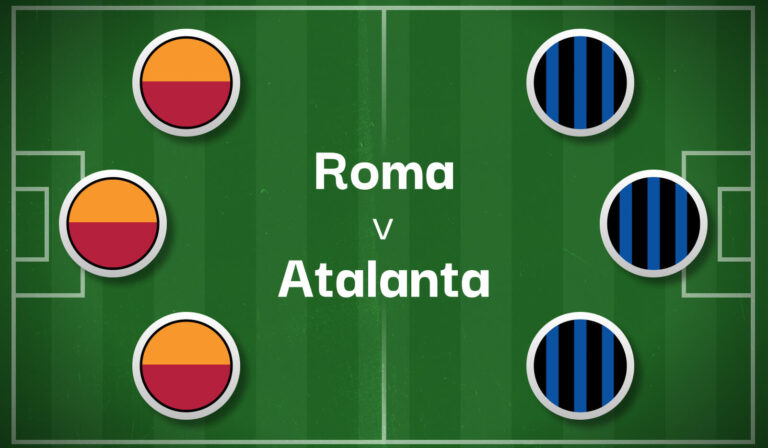 Roma v Atalanta Best Betting Predictions, Cheat Sheet & Predicted Lineups