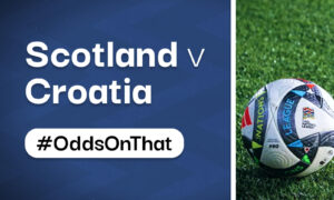 10/1 Scotland v Croatia #OddsOnThat [High Odds Betting Tip]