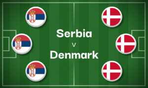 Serbia v Denmark Betting Predictions, Cheat Sheet & Predicted Lineups