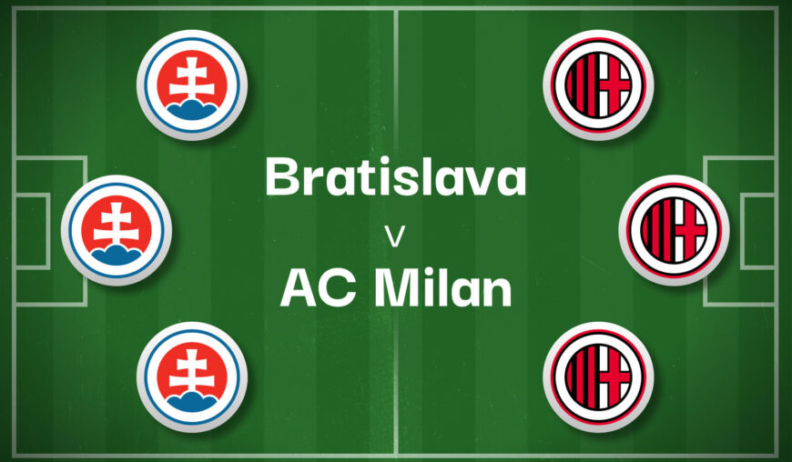 Slovan Bratislava v AC Milan Best Betting Predictions, Cheat Sheet & Predicted Lineups