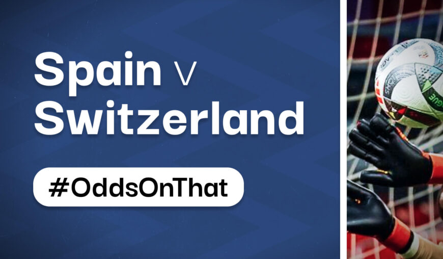 14/1 Spain v Switzerland #OddsOnThat [High Odds Betting Tip]