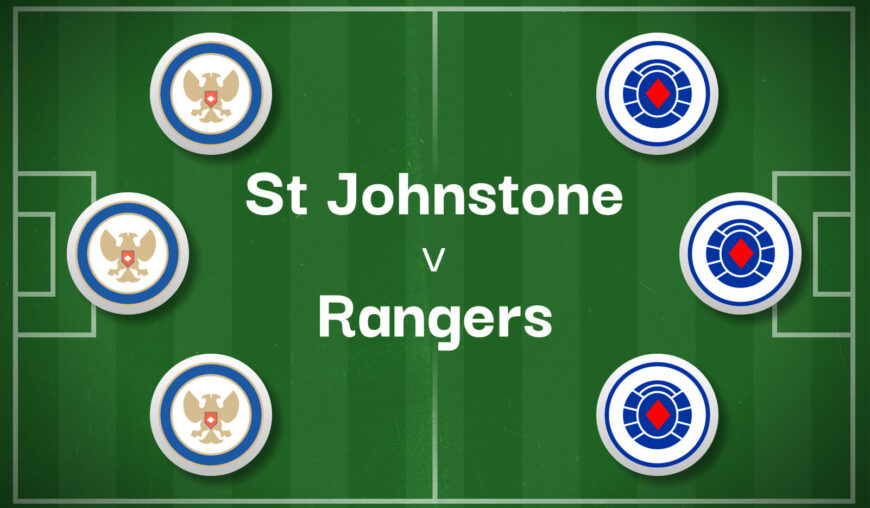 St Johnstone v Rangers Best Betting Predictions, Cheat Sheet & Predicted Lineups