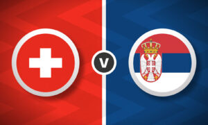 Switzerland v Serbia Bet Builder Tips - 2x Bet Builders 2/1 & 11/1