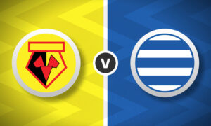 Watford v QPR Bet Builder Tips - 2x Bet Builders 5/1 & 71/1