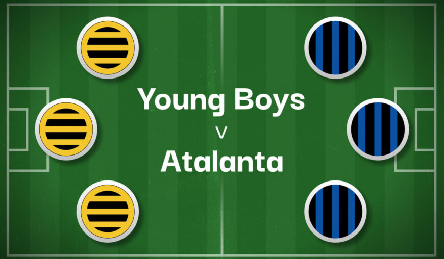 Young Boys v Atalanta Best Betting Predictions, Cheat Sheet & Predicted Lineups